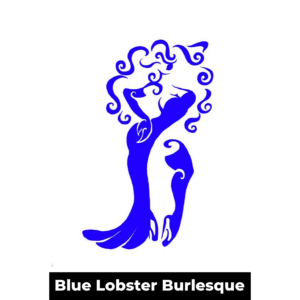 A graphic in royal blue of a feminine figure with long curly hair, high heels, and a sensual dress with her hand on her hip. At the bottom of the photo are the words 'Blue Lobster Burlesque' in white bold text on a black rectangle.